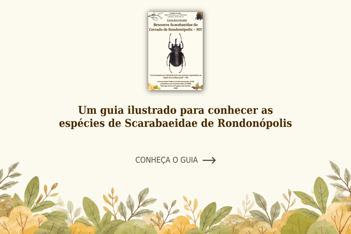 Guia ilustrado dos besouros Scarabaeidae do Cerrado de Rondonópolis (MT)